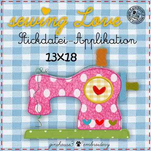 sewing LOVE Stickdatei Applikation 13x18