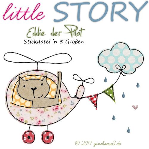 Stickdatei Doodle * little STORY * Eddie als Pilot